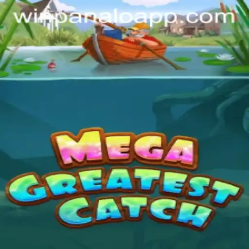 Discover the Thrills of MegaGreatestCatch: Your Ultimate Guide to Winning Big with Winpanalo